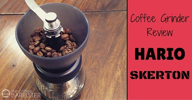 Hario Ceramic Coffee Mill Skerton Review