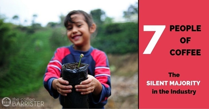 Read more about the article The Silent Majority of the Coffee Industry – 7 People in the Supply Chain