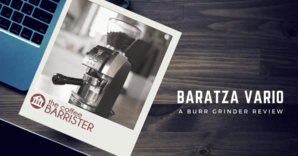 Baratza Vario Ceramic Burr Coffee Grinder Feature Image