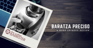 Baratza Preciso Review Feature Image