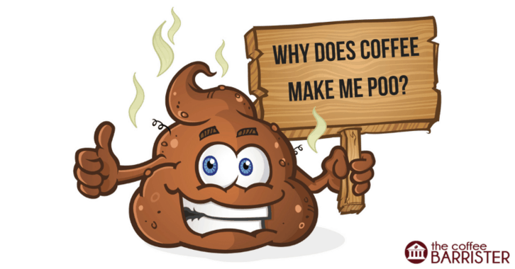 Why Does Coffee Make You Poop