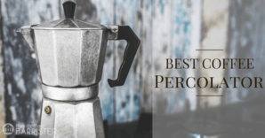 TCB - Best Coffee Percolator